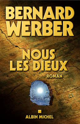 Nous les dieux